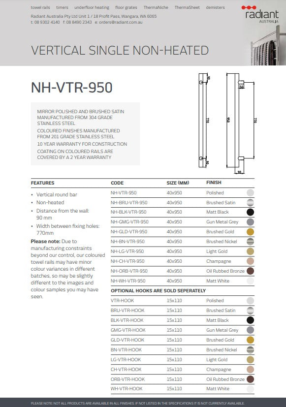 Radiant Single Vertical ROUND Bar NON-HEATED Towel Rail 950mm Tall - Various Colour Finishes