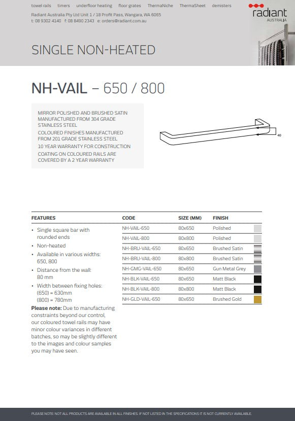 Radiant Single SQUARE WITH ROUNDED ENDS Bar NON-HEATED Towel Rails (NH-VAIL) - Various Widths and Colour Finishes