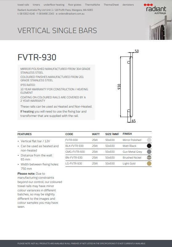 Radiant Hook to suit Vertical FLAT Bar FVTR Range (FVTR-HOOK) - Various Colour Finishes