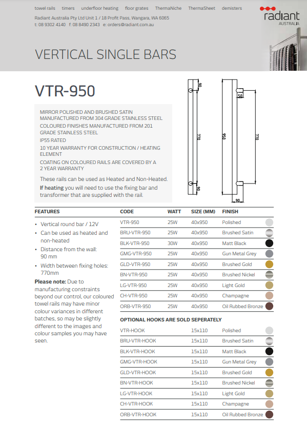 Radiant Single Vertical ROUND Bar Heated Towel Rail 950mm Tall - Various Colour Finishes