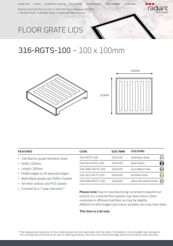 Radiant Square Slotted Grate TOP ONLY 100mm x 100mm in Various Colour Finishes