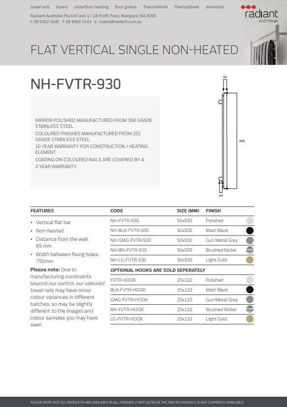 Radiant Single Vertical Flat Bar NON-Heated Towel Rail 930mm Tall - Various Colour Finishes