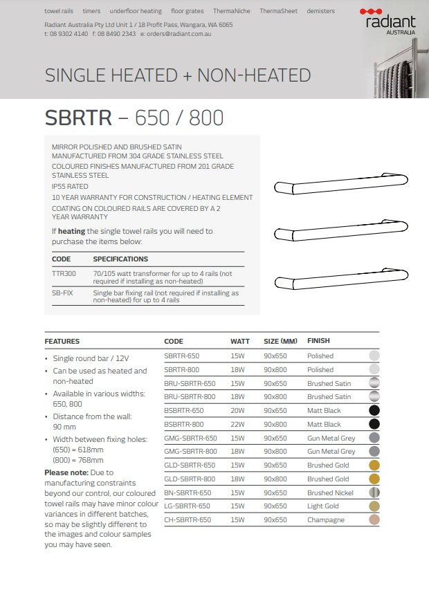 Radiant Single Round Bar NON-HEATED Towel Rails (NH-SBRTR) - Various Widths and Colour Finishes