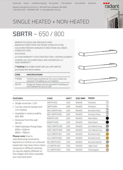 Radiant Single Round Bar NON-HEATED Towel Rails (NH-SBRTR) - Various Widths and Colour Finishes